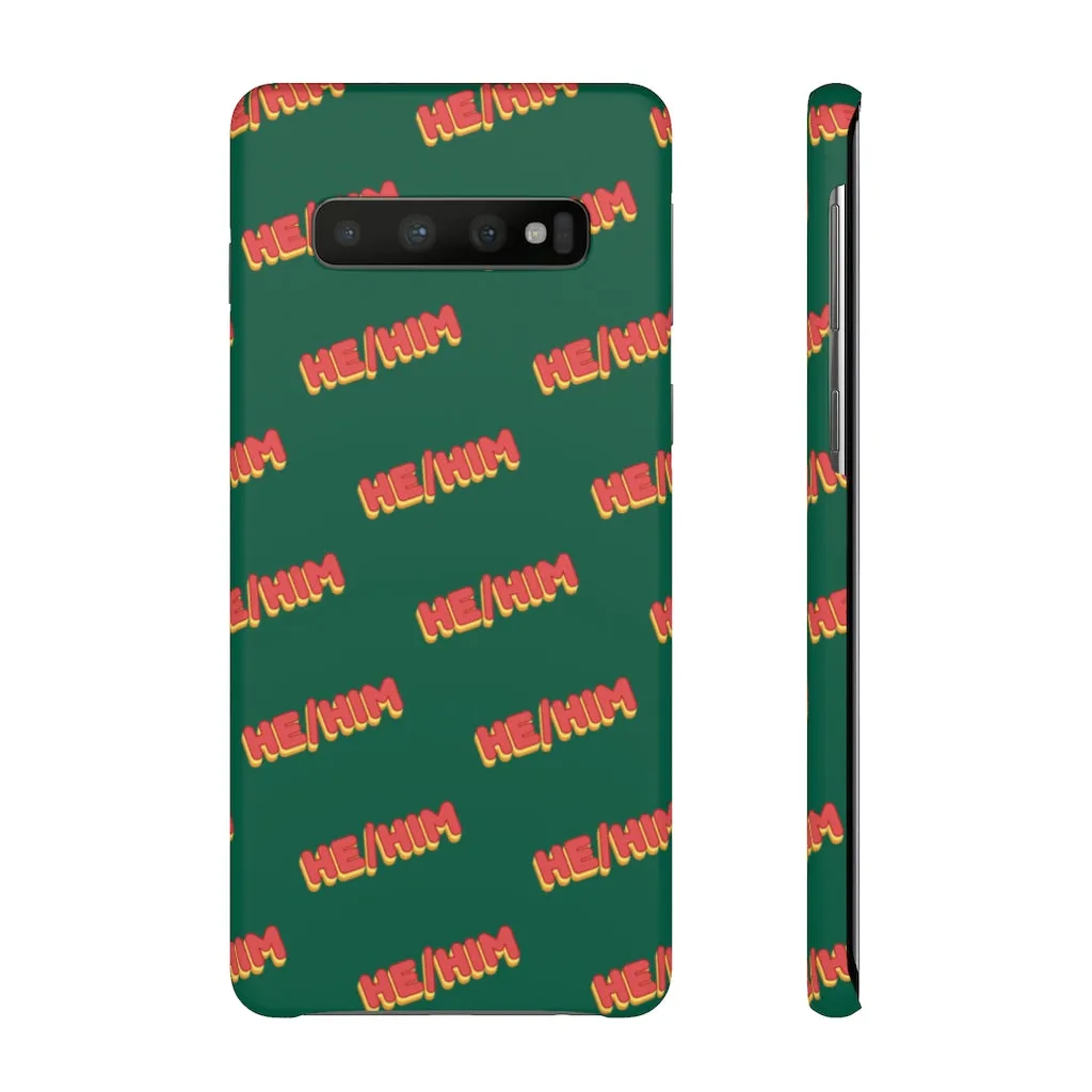 He/Him Phone Case For Apple & Samsung