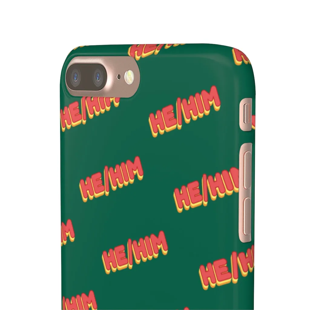 He/Him Phone Case For Apple & Samsung