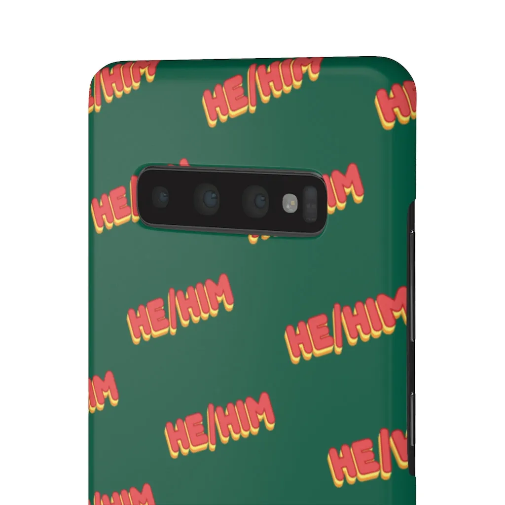 He/Him Phone Case For Apple & Samsung