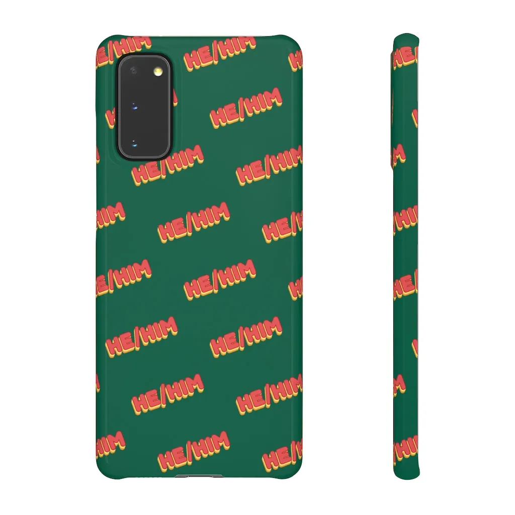 He/Him Phone Case For Apple & Samsung